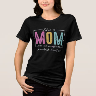Inspirational Mother's Day She Is Mom Tri-Blend Shirt