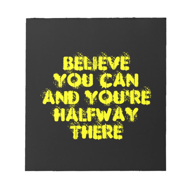 Inspirational Motivation Positive Success Quotes Notepad (Front)