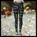 Inspirational Motivational Black and Pastel Yoga Leggings<br><div class="desc">Inspirational and motivational black fashion/yoga leggings! Printed edge to edge, with sayings you can personalize in white and pastel yellow, blue, green, and purple. Sayings include "Enjoy Life", "believe", "Relax", "Be Happy", "reflect", "Persevere", and more - and you can easily personalize them! "fashion fitness and exercise clothing". Matching tank top...</div>