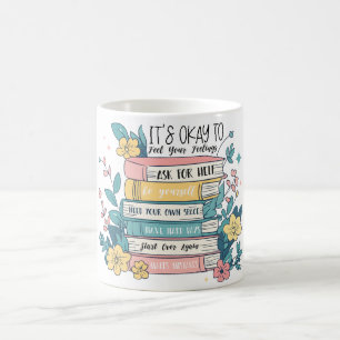 Inspirational Motivational It's Okay Coffee Mug