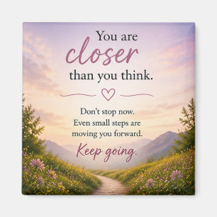 Inspirational Motivational  Magnet