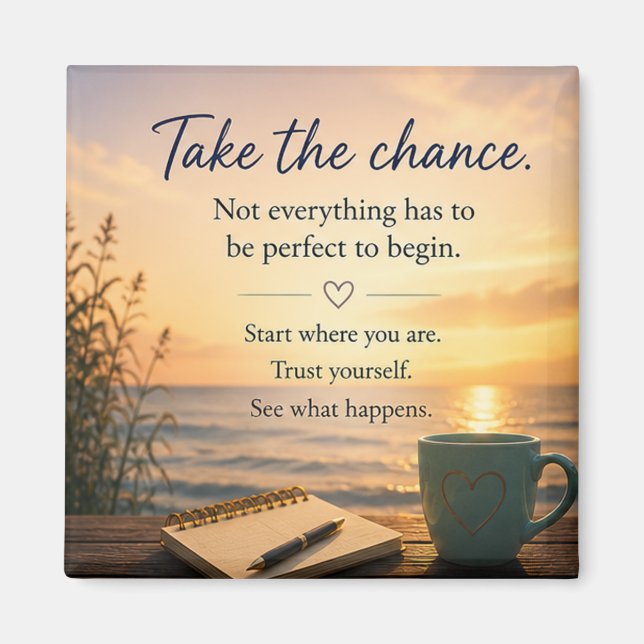 Inspirational Motivational  Magnet (Front)