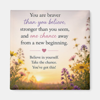 Inspirational Motivational  Magnet