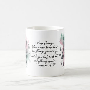 Inspirational Motivational Quote Tree Coffee Mug