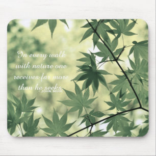 Inspirational Nature Quote Mouse Pad