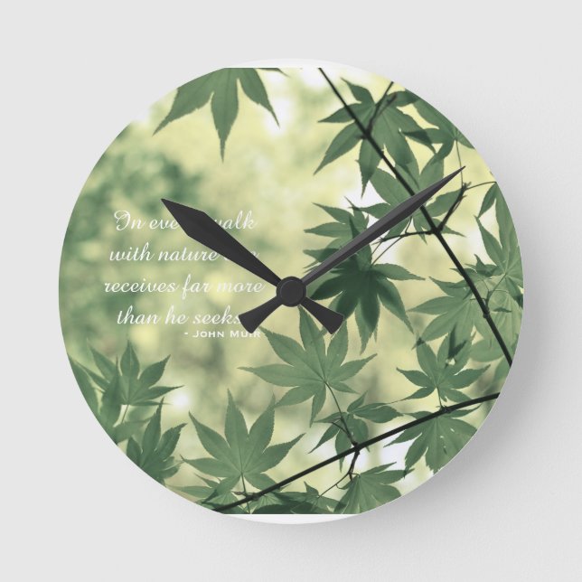 Inspirational Nature Quote Round Clock (Front)