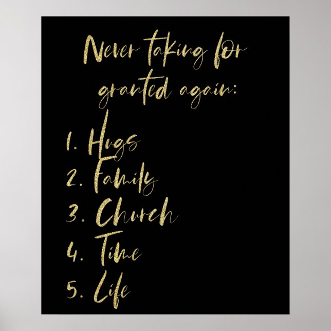 Inspirational Never Take For Granted List Life Poster (Front)