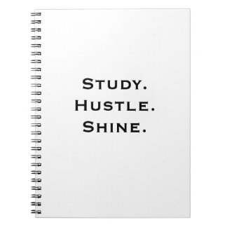 Inspirational  Notebook - Study. Hustle. Shine.