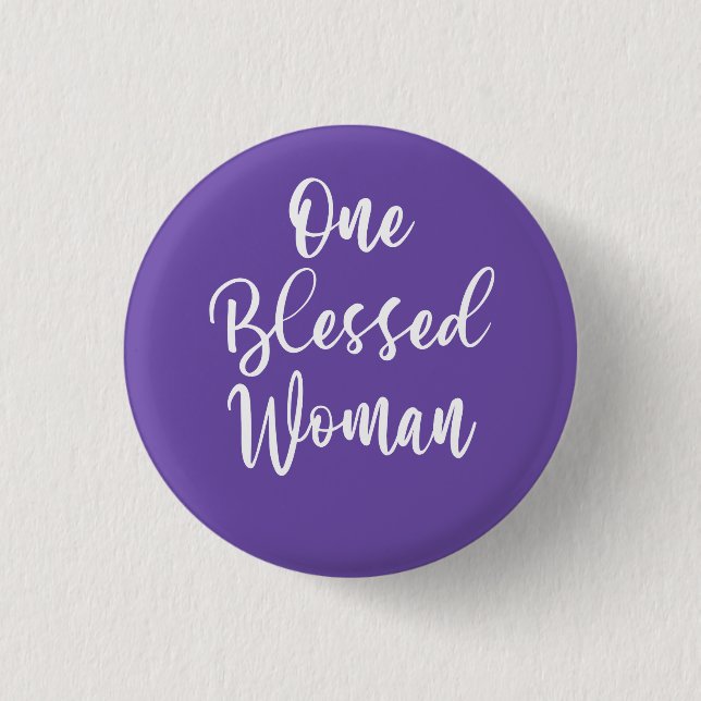 Inspirational One Blessed Woman Christian 1 Inch Round Button (Front)