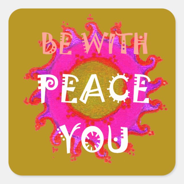 Inspirational Peace Be With You Vector Design Art Square Sticker (Front)