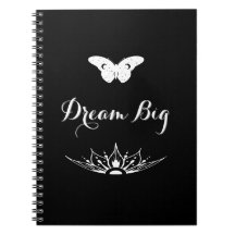 Inspirational phrase Dream Big