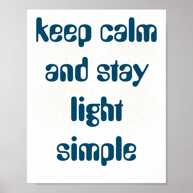 inspirational phrase poster (Front)