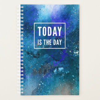 Inspirational Planner: Today is the Day Planner