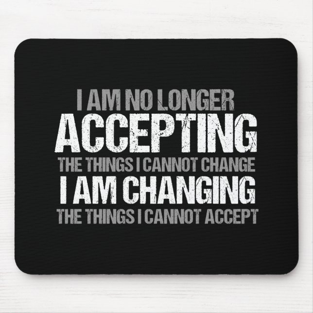 Inspirational Political Activist Change Quote Mouse Pad (Front)