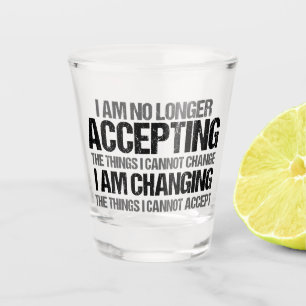 Inspirational Political Activist Change Quote Shot Glass