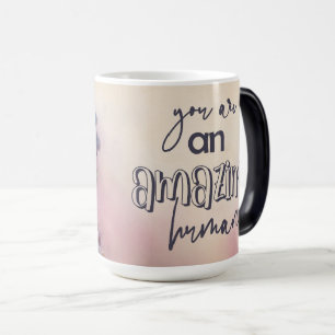 Inspirational/Positive Floral Quote Wrap Magic Mug