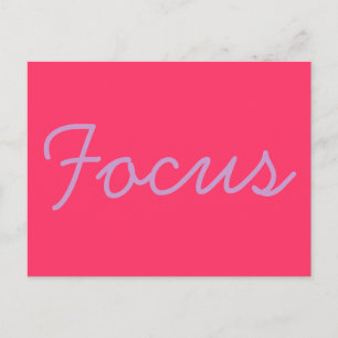 Inspirational postcard - focus
