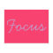 Inspirational postcard - focus