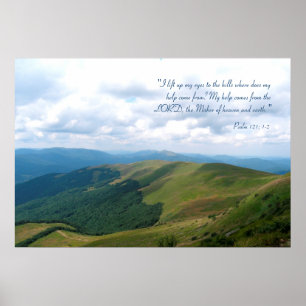 Inspirational   Psalm 121; 1-2 Poster