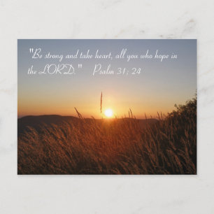 Inspirational   Psalm 31:24 Postcard