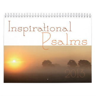 Inspirational Psalms scripture calendar 2013