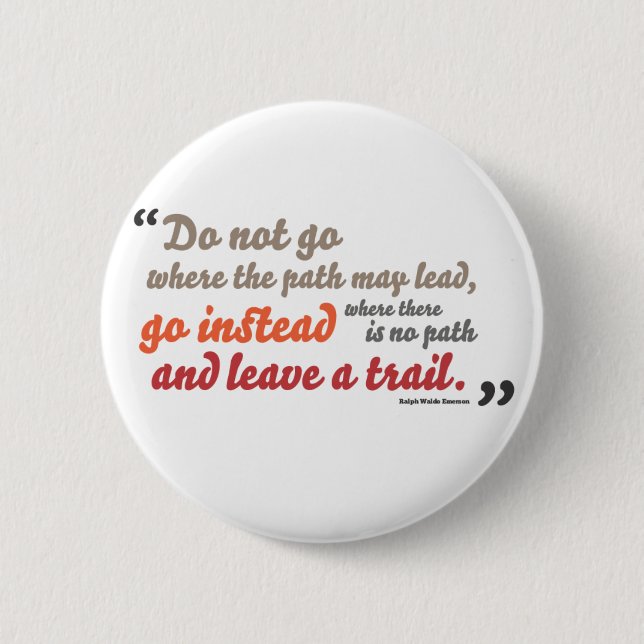Inspirational quote 2 inch round button (Front)