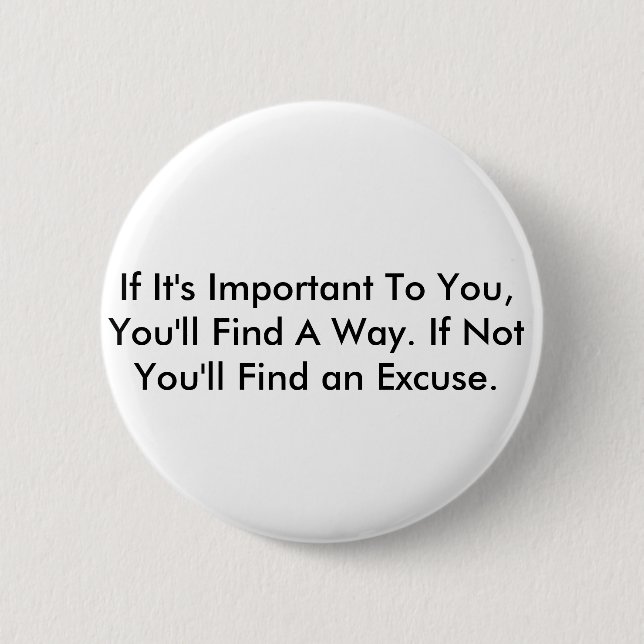 Inspirational Quote 2 Inch Round Button (Front)