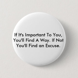 Inspirational Quote 2 Inch Round Button