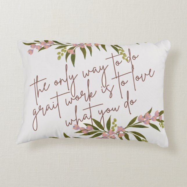 Inspirational quote accent pillow  (Back)