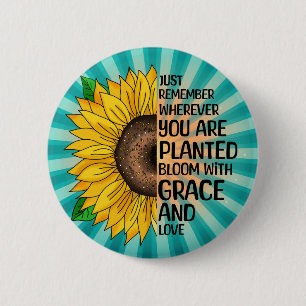 Inspirational Quote and Hand Drawn Sunflower 2 Inch Round Button