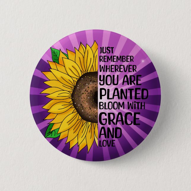 Inspirational Quote and Hand Drawn Sunflower 2 Inch Round Button (Front)