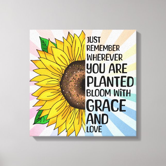 Inspirational Quote and Hand Drawn Sunflower Canvas Print (Front)