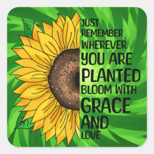 Inspirational Quote and Hand Drawn Sunflower Square Sticker
