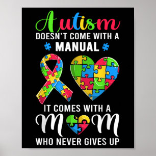 Inspirational Quote Autism Mom Shirt Autism Awaren Poster
