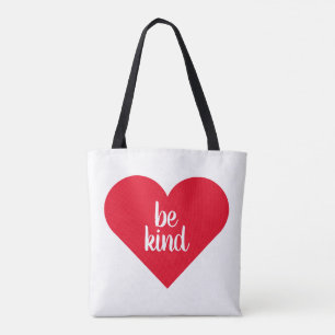Inspirational Quote Be Kind Tote Bag