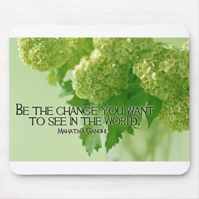 Inspirational Quote by Ghandi -- Change Mouse Pad (Front)