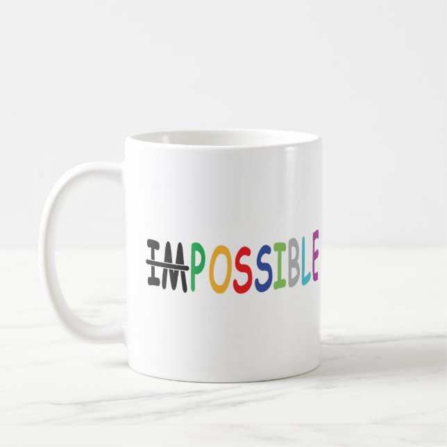 Inspirational Quote  Coffee Mug (Left)