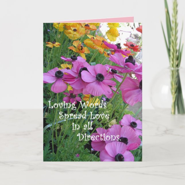 Inspirational Quote Colourful Floral Flower Garden Card (Front)