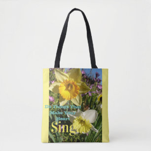 Inspirational Quote Daffodil Spring Floral Flower Tote Bag