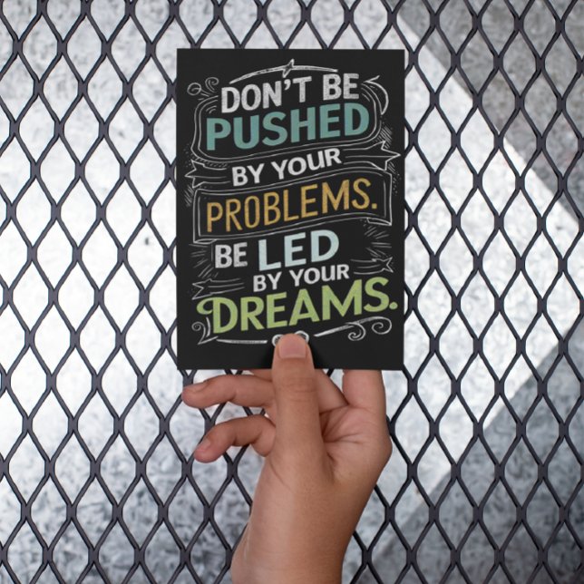 Inspirational Quote: Don't Be Pushed by Your Postcard (Creator Uploaded)
