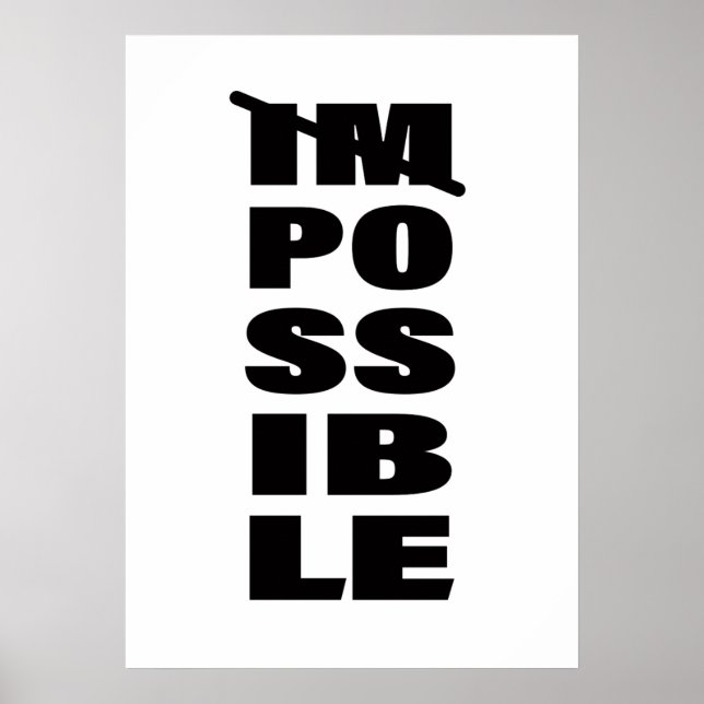 Inspirational Quote Endless Possibilities Quotes T Poster (Front)