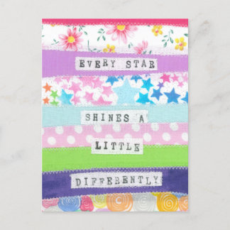 Inspirational quote - Every star shines Postcard