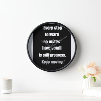 "Inspirational Quote: Every Step Forward is Progre Clock