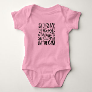 Inspirational Quote for Strong Brave Girl Fighter Baby Bodysuit