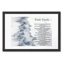 Inspirational Quote Fresh Tracks