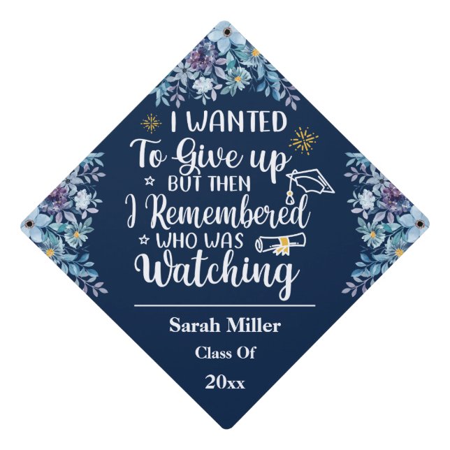 inspirational quote graduation I wanted to give up Graduation Cap Topper (Front)