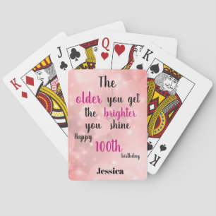 Inspirational quote  Happy 100th Birthday Name Playing Cards