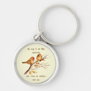 Inspirational quote His Eye is on the Sparrow, Keychain