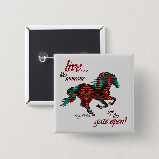 Inspirational Quote, Horse 2 Inch Square Button (Front & Back)