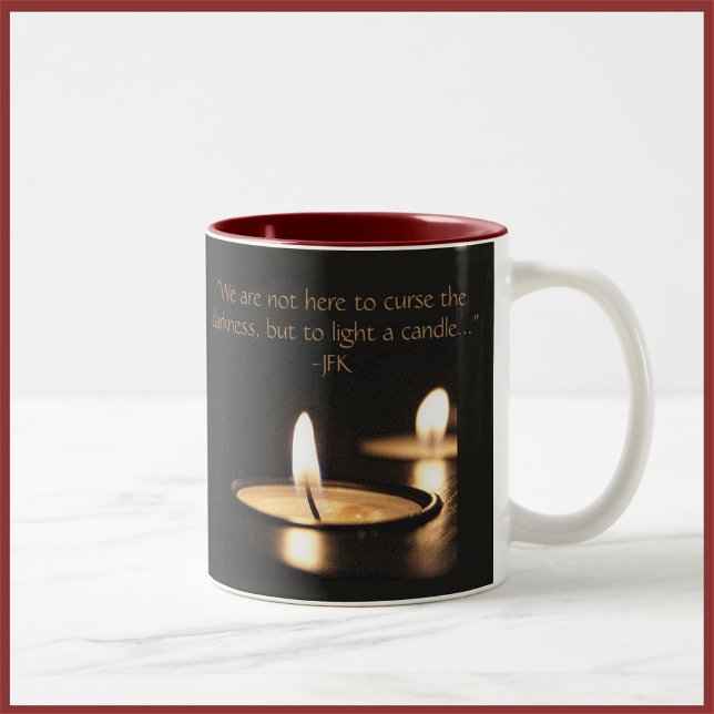 Inspirational Quote Light A Candle Two-Tone Coffee Mug (Creator Uploaded)